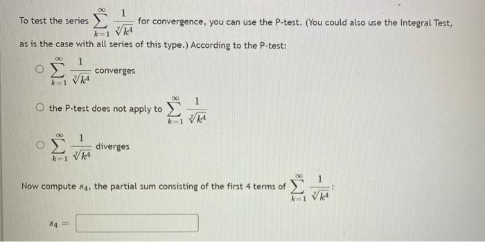 Solved 1 To test the series for convergence, you can use the | Chegg.com