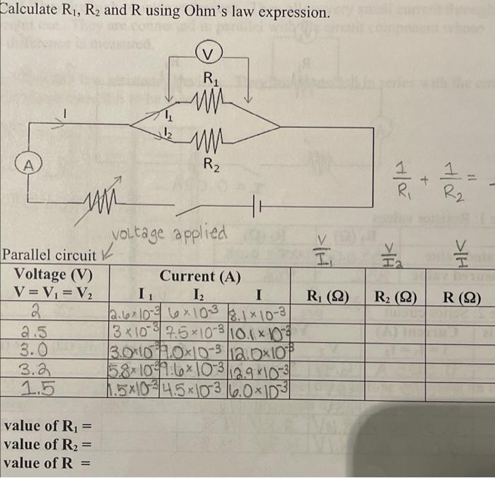 Solved Calculate R₁, R₂ and R using Ohm's law expression. | Chegg.com