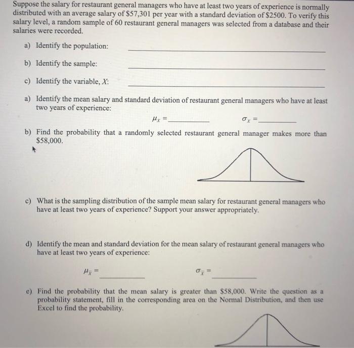 Solved Suppose the salary for restaurant general managers