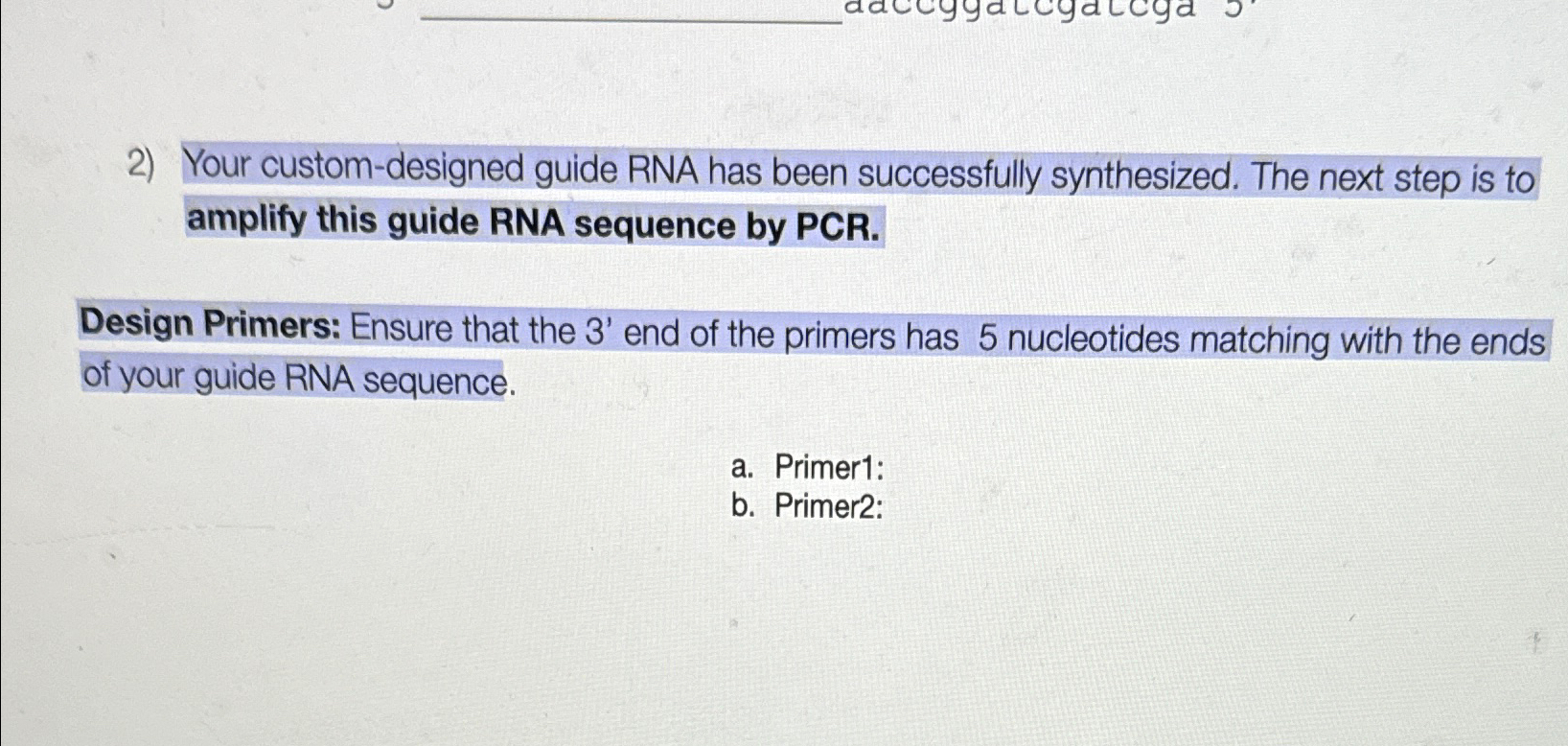 Solved Your custom-designed guide RNA has been successfully | Chegg.com