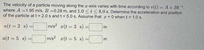 Solved The velocity of a particle moving along the x-axis | Chegg.com