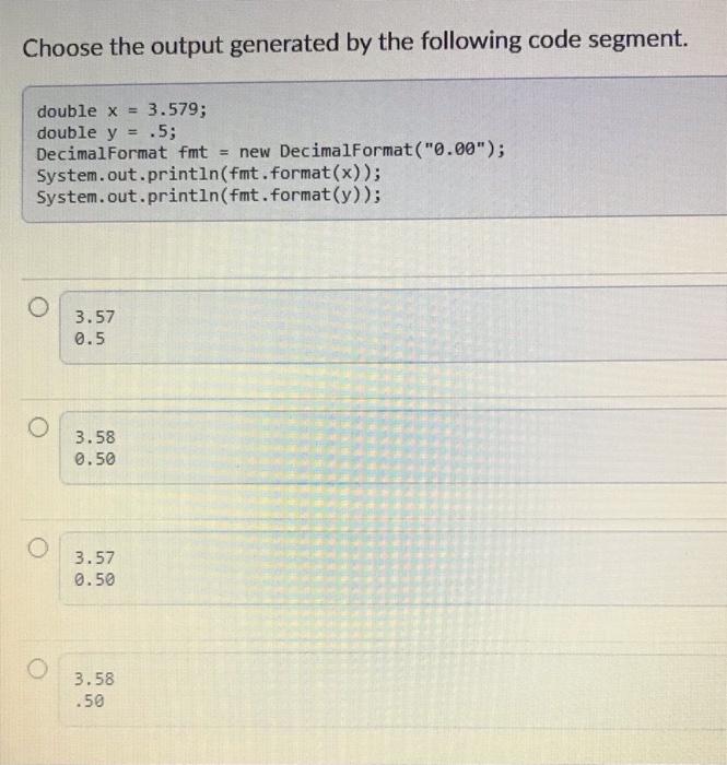 Solved Choose the code segment that will print the values 0 | Chegg.com