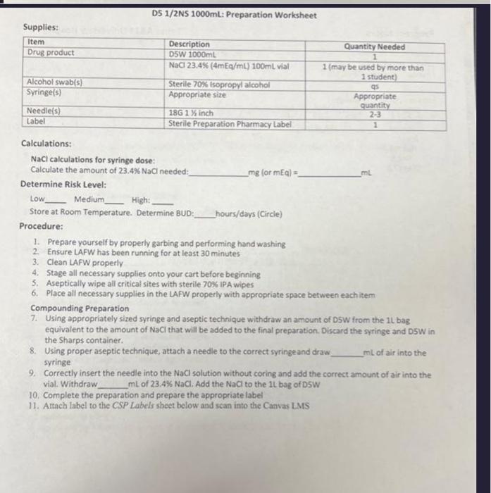 D5 1/2NS 1000 mL Preparation Worksheet Supplies