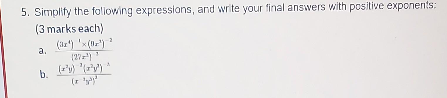 Solved 5. Simplify the following expressions, and write your | Chegg.com