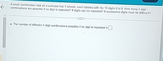 Solved A Small Combination Lock On A Suitcase Has Wheels Chegg Com