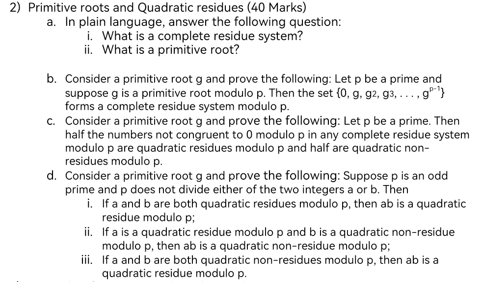 Solved Primitive Roots And Quadratic Residues (40 Marks) In | Chegg.com