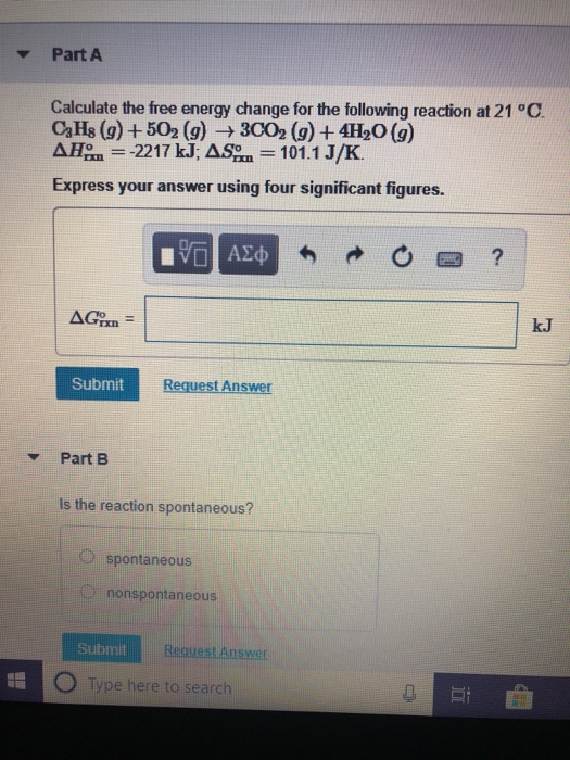 Solved Part A Calculate the free energy change for the | Chegg.com