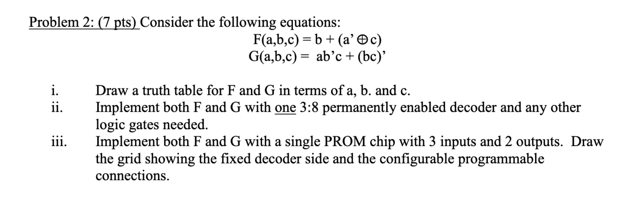 Solved Problem 2: ( 7 pts ) ﻿Consider the following | Chegg.com