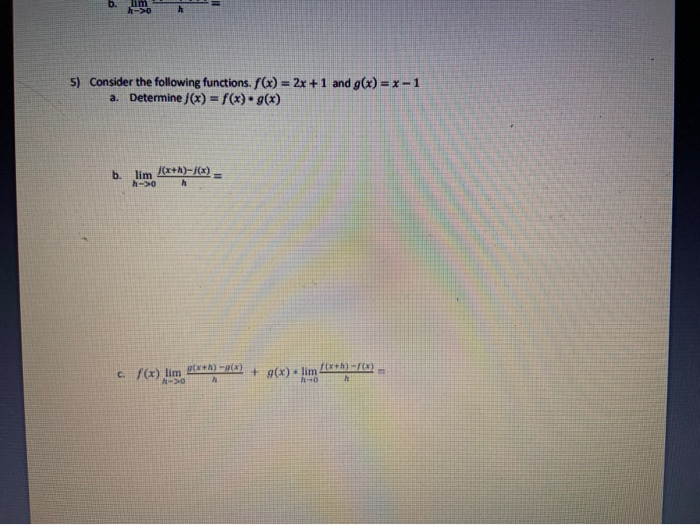 Solved 5) Consider the following functions. f(x) = 2x +1 and | Chegg.com