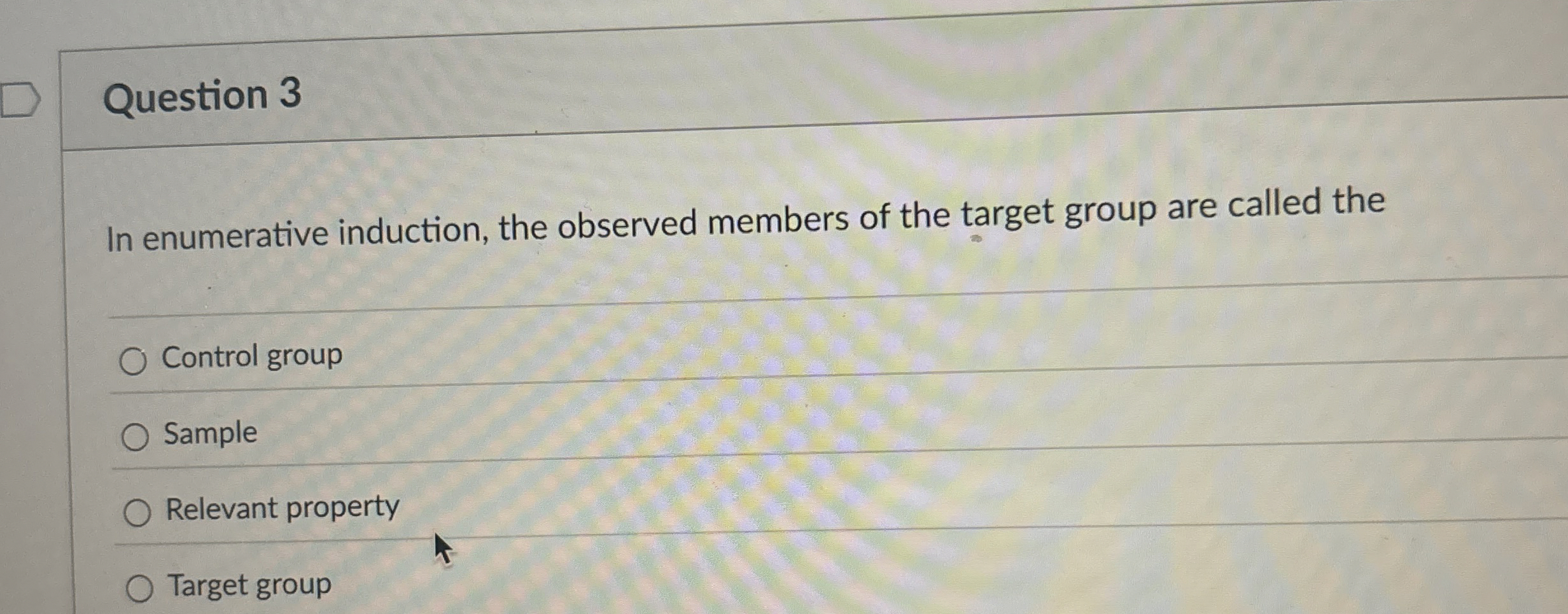 Solved Question 3In enumerative induction, the observed | Chegg.com
