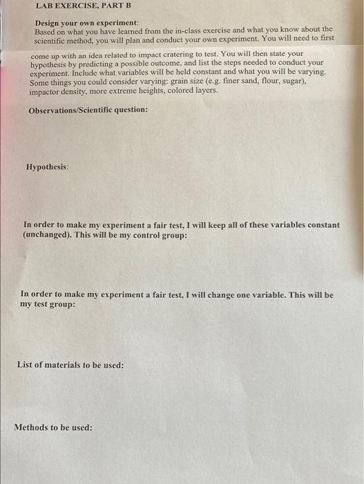 Solved LAB EXERCISE, PART B Design Your Own Experiment: | Chegg.com