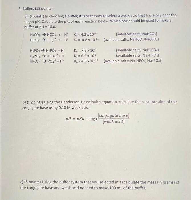 Solved 3. Buffers a) In choosing a buffer, it is necessary | Chegg.com