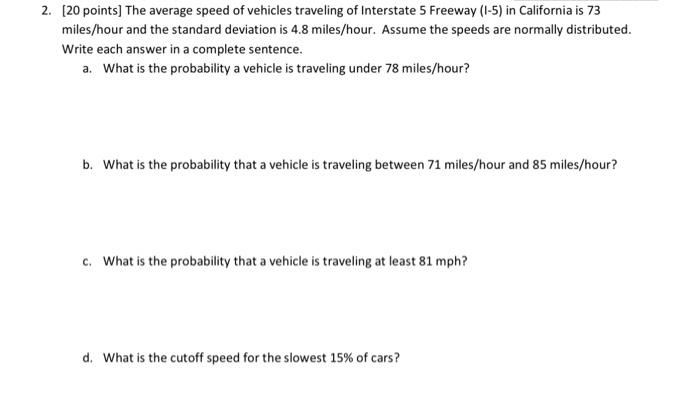 Solved 2. [20 Points] The Average Speed Of Vehicles | Chegg.com