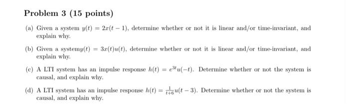 Solved Problem 3 (15 points) (a) Given a system | Chegg.com