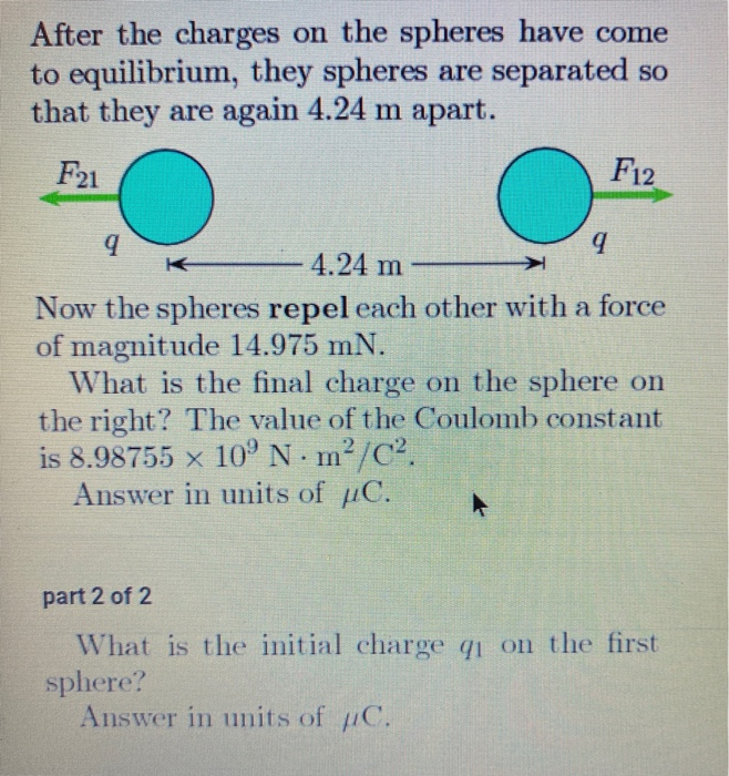 Solved Two Identical Small Metal Spheres With Qı > 0 And | Chegg.com