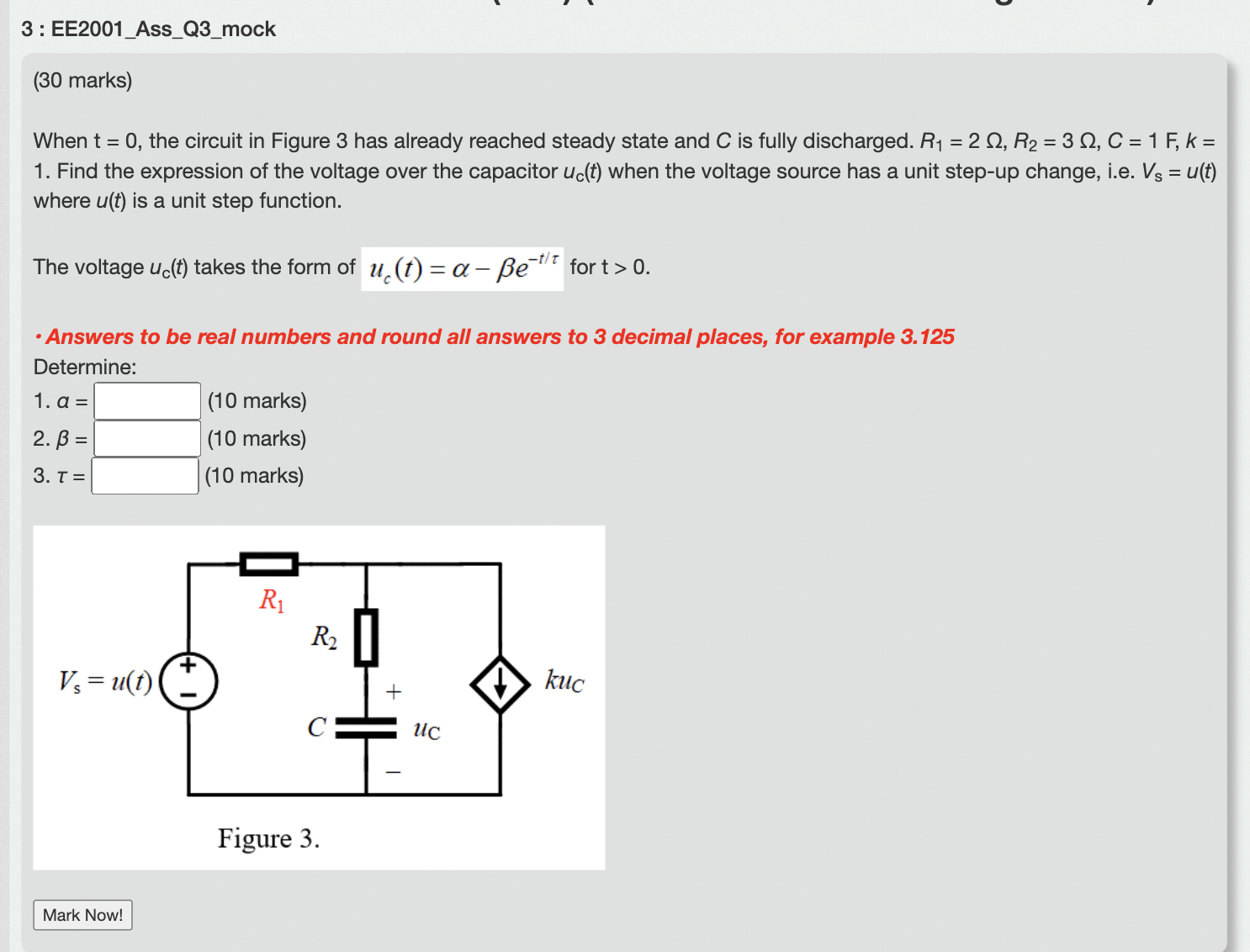 Solved 3 ﻿: EE2001_Ass_Q3_mock(30 ﻿marks)When t=0, ﻿the | Chegg.com