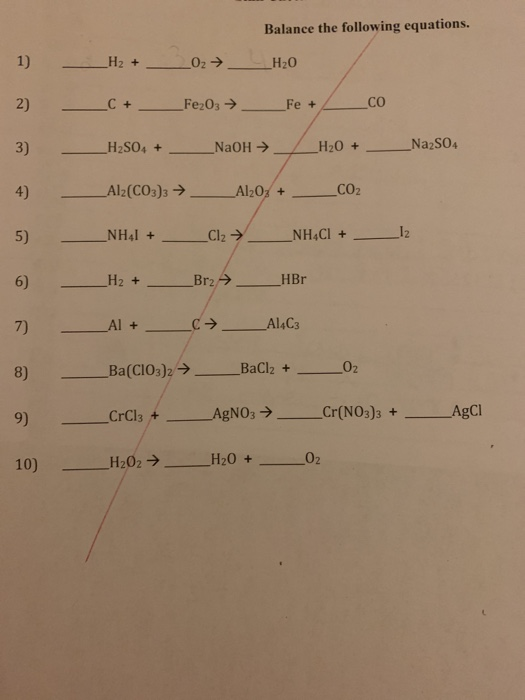 Solved Balance the following equations. _H₂ + O₂ → H₂O - | Chegg.com