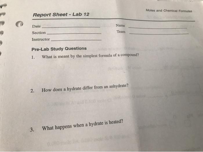 Solved Moles And Chemical Formulas Report Sheet Lab 12 Chegg Com