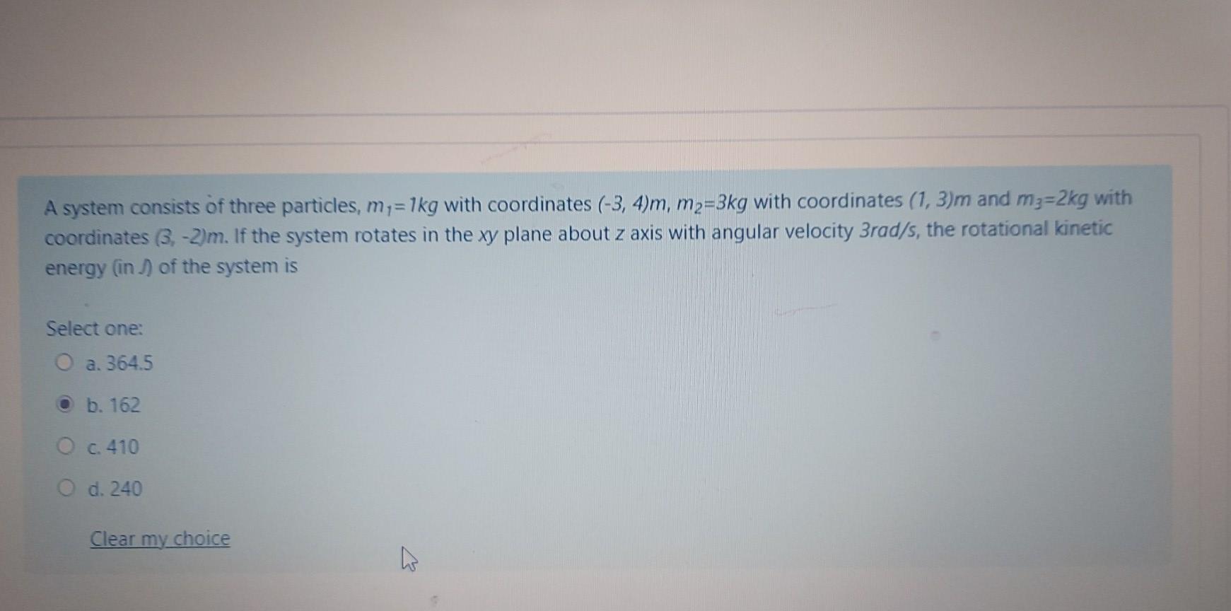 Solved A system consists of three particles, my=1kg with | Chegg.com