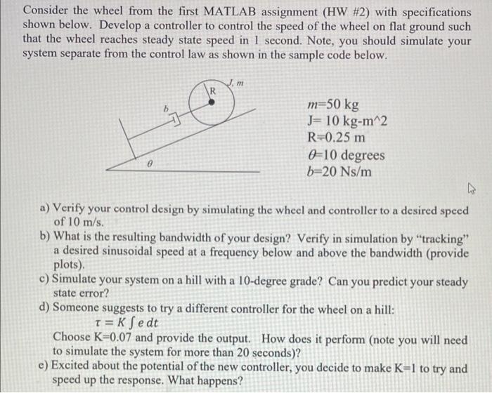 Consider the wheel from the first MATLAB assignment | Chegg.com