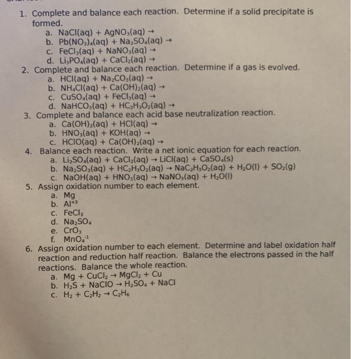 Solved 1. Complete and balance each reaction. Determine if a | Chegg.com