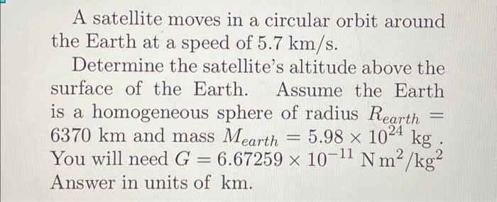 Solved A satellite moves in a circular orbit around the | Chegg.com