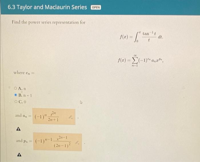 Solved 6.3 Taylor And Maclaurin Series OPEN Find The Power | Chegg.com