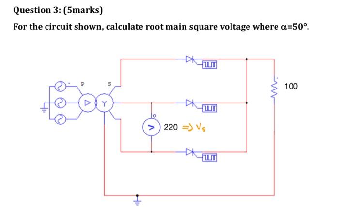 Solved Question 3: For the circuit shown, calculate root | Chegg.com