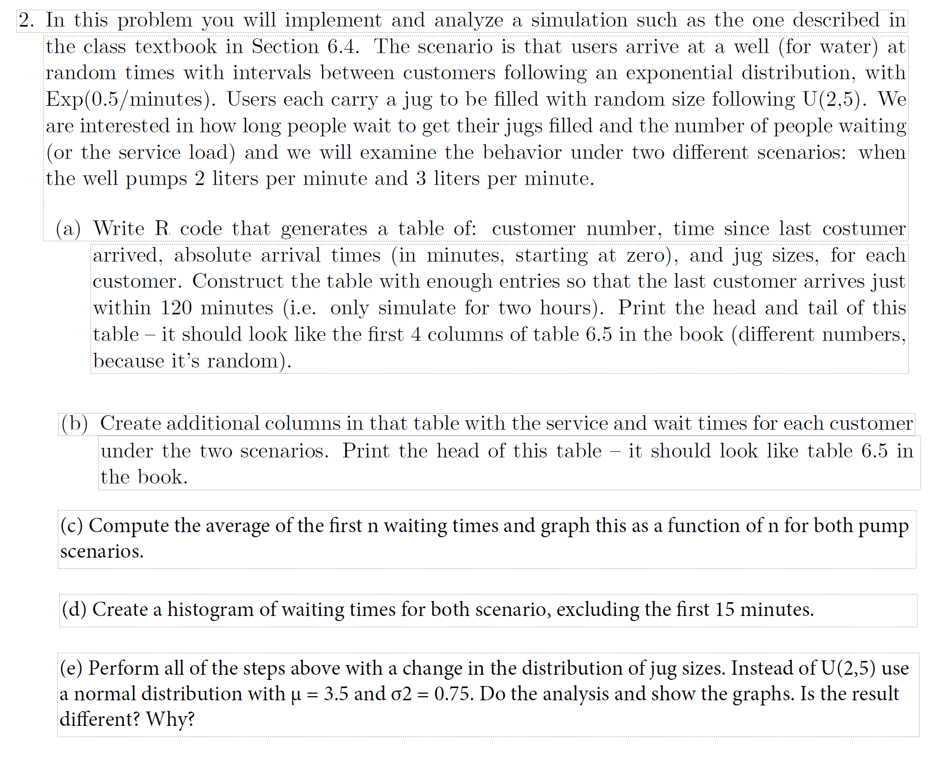 In this problem you will implement and analyze a | Chegg.com