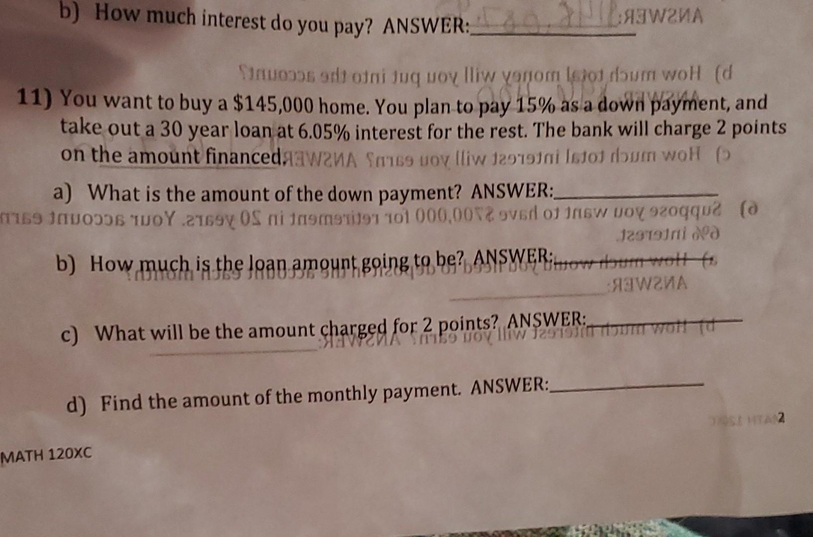 Solved B) How Much Interest Do You Pay? ANSWER: 11) You Want | Chegg.com