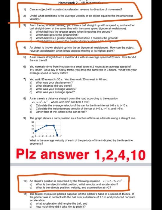 Solved Homework 2.10 Kiamato 1) Can an object with constant