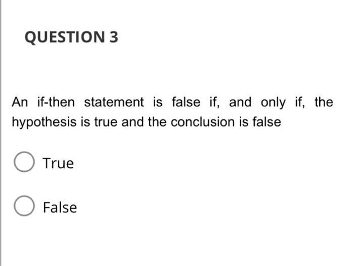 false hypothesis true conclusion