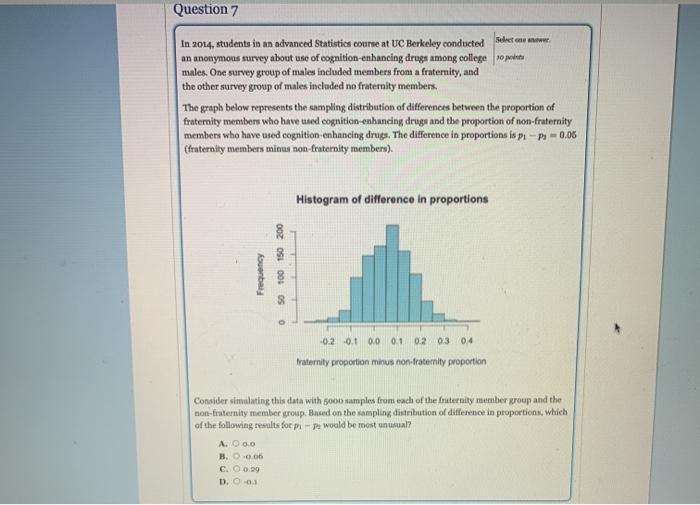 Solved Question 1 Select one answer In a study at West | Chegg.com