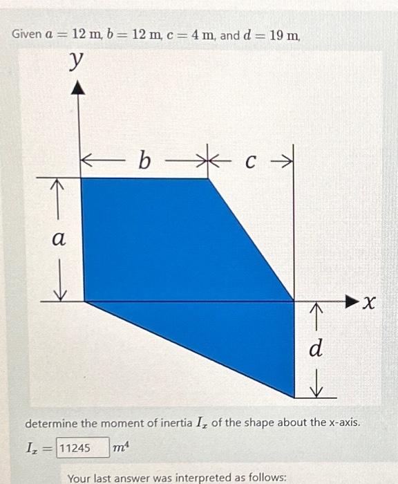 Solved Given A=12 M,b=12 M,c=4 M, And D=19 M, Determine The | Chegg.com