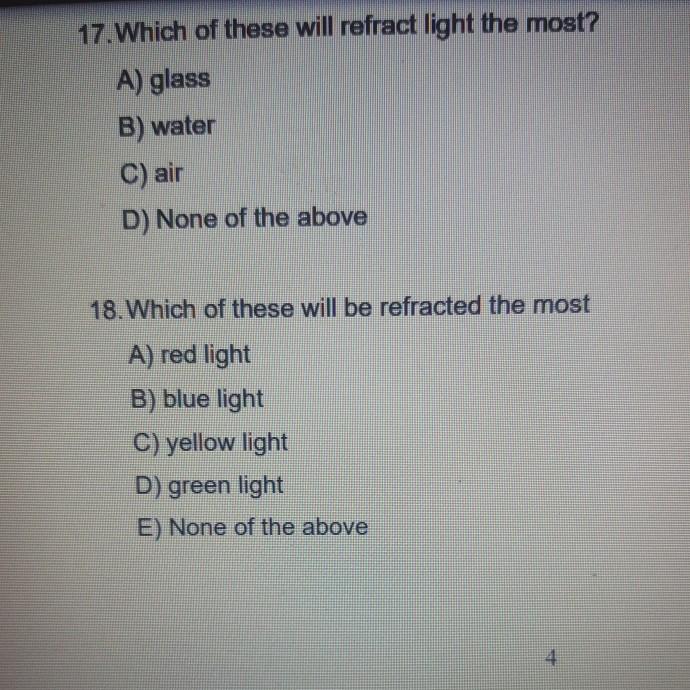 Solved 17. Which of these will refract light the most? A) | Chegg.com