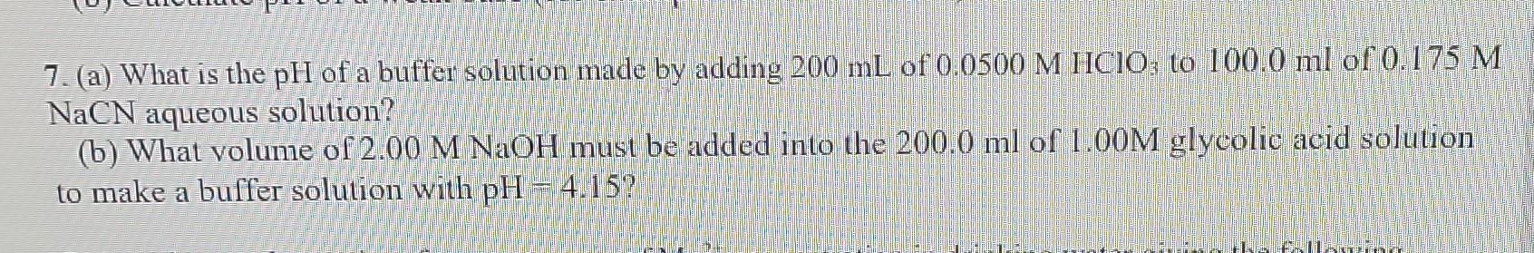 7. (a) What is the pH of a buffer solution made by | Chegg.com