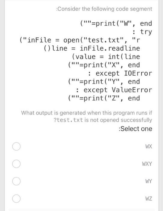 Solved Consider the following code segment (""=print("W", | Chegg.com