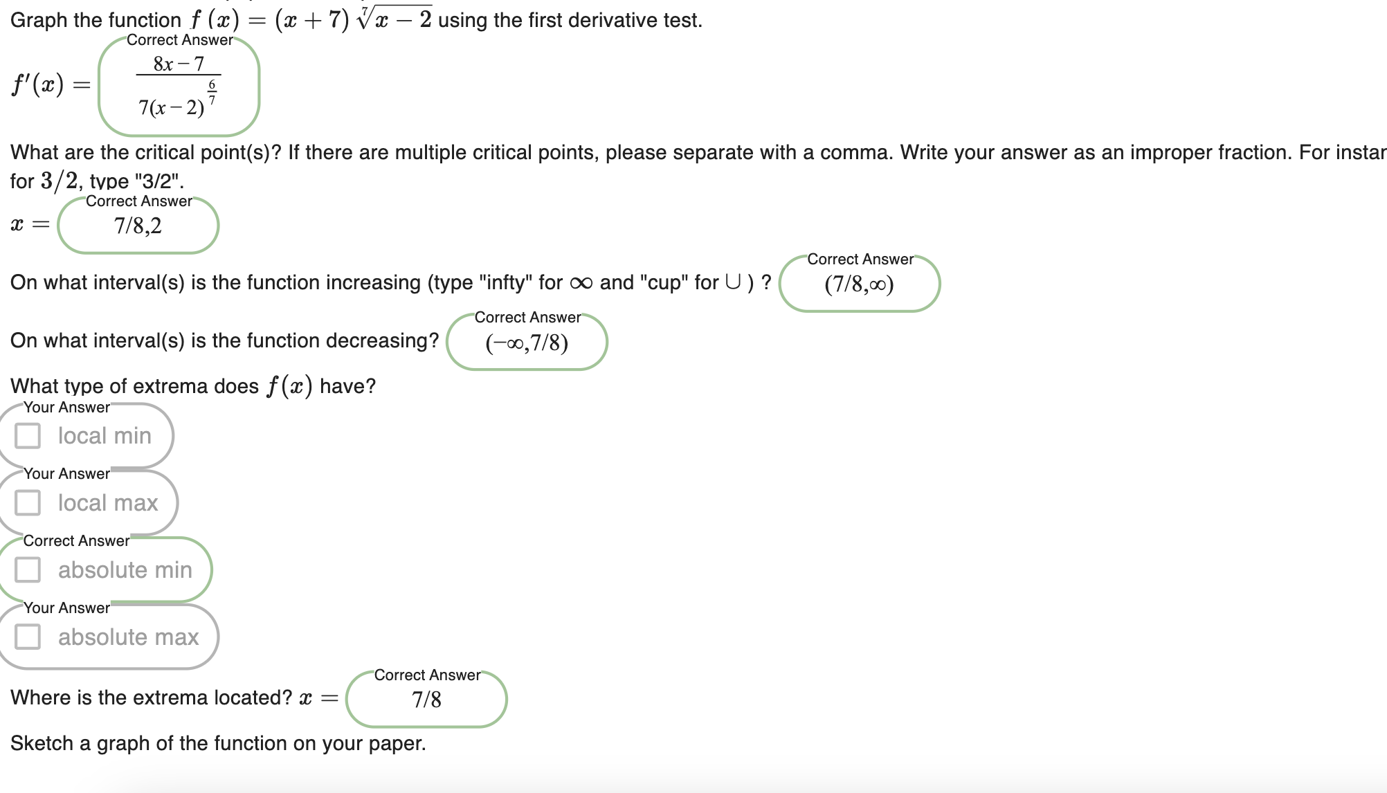 Graph the function f(x)=(x+7)x27 ﻿using the first