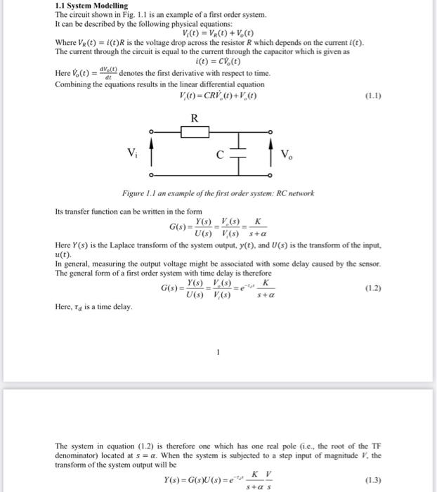 Solved 1.1 System Modelling The circuit shown in Fig. 1.1 is | Chegg.com