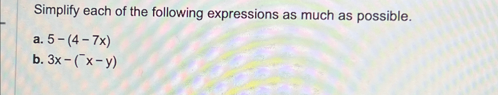 Solved Simplify each of the following expressions as much as | Chegg.com