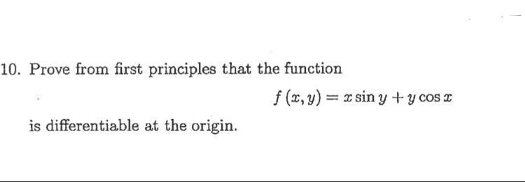Solved 10. Prove from first principles that the function | Chegg.com