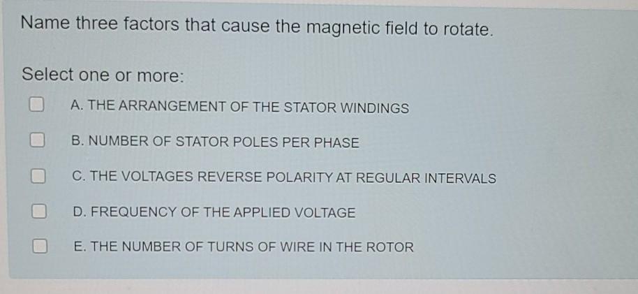 solved-name-three-factors-that-cause-the-magnetic-field-to-chegg