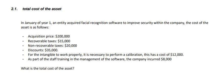 Solved 1. Total Cost Of The Asset In January Of Year 1 , An | Chegg.com