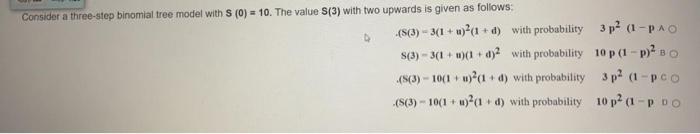 Solved Consider a three-step binomial tree model with S (0) | Chegg.com