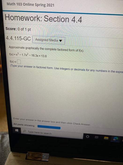 Solved Math 103 Online Spring 2021 Homework: Section 4.4 | Chegg.com