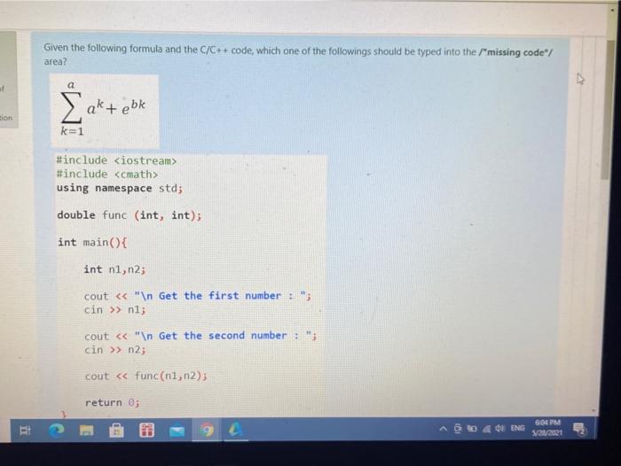 Solved Given the following formula and the C/C++ code, which | Chegg.com