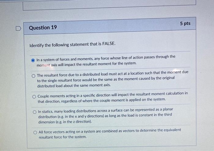 Solved Identify the following statement that is FALSE. In a | Chegg.com