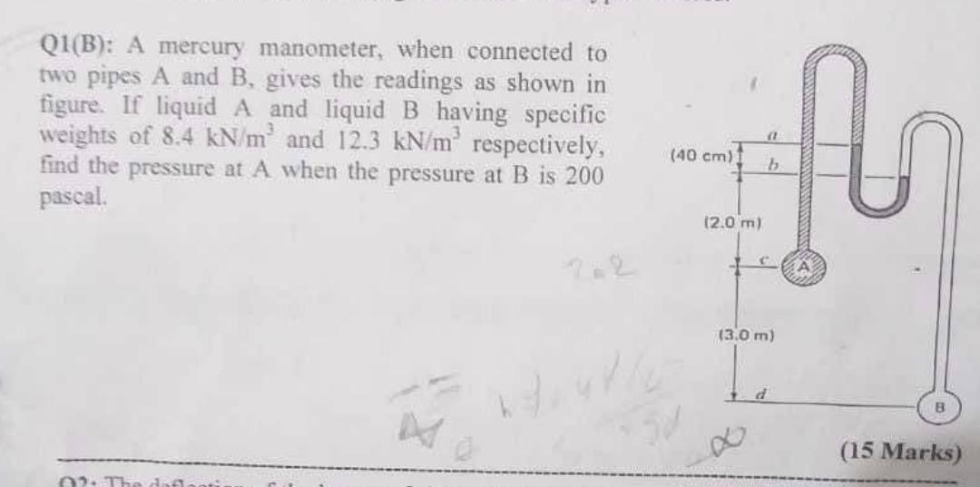 Solved Q1 (B): The Mercury Manometer, When Connected To Two | Chegg.com