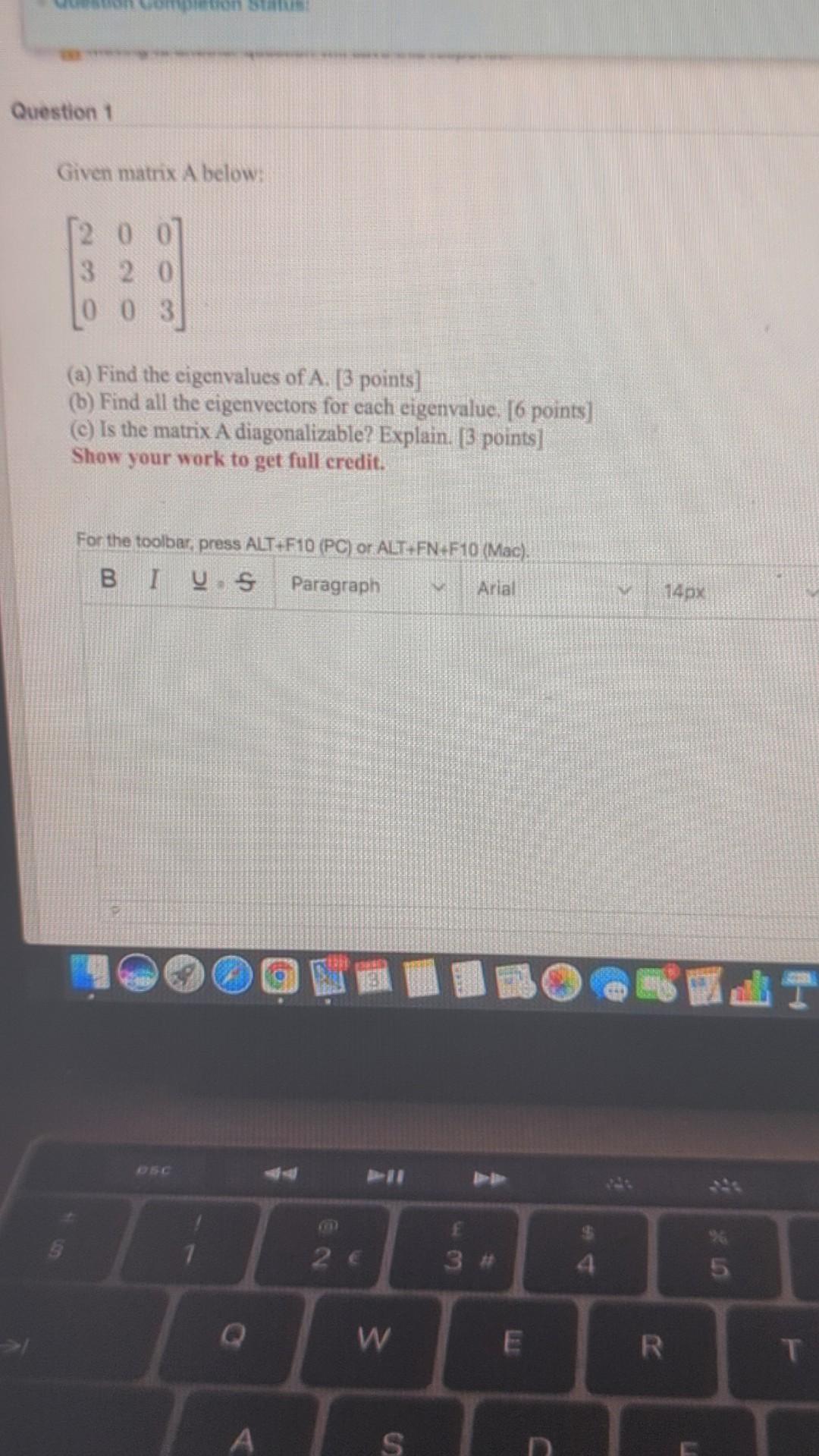 Solved Question 1 Given matrix A below: 2 0 0 320 003 (a) | Chegg.com
