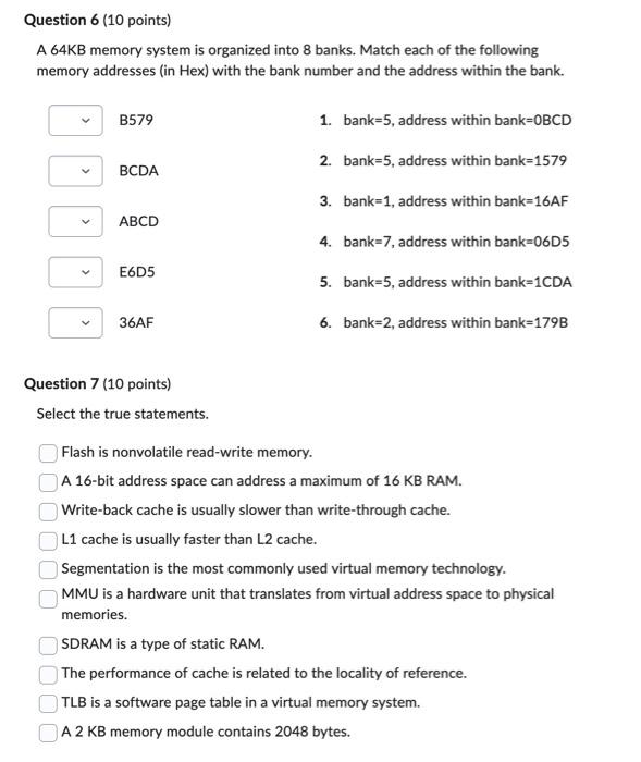Solved Question 6 (10 points) A 64 KB memory system is | Chegg.com